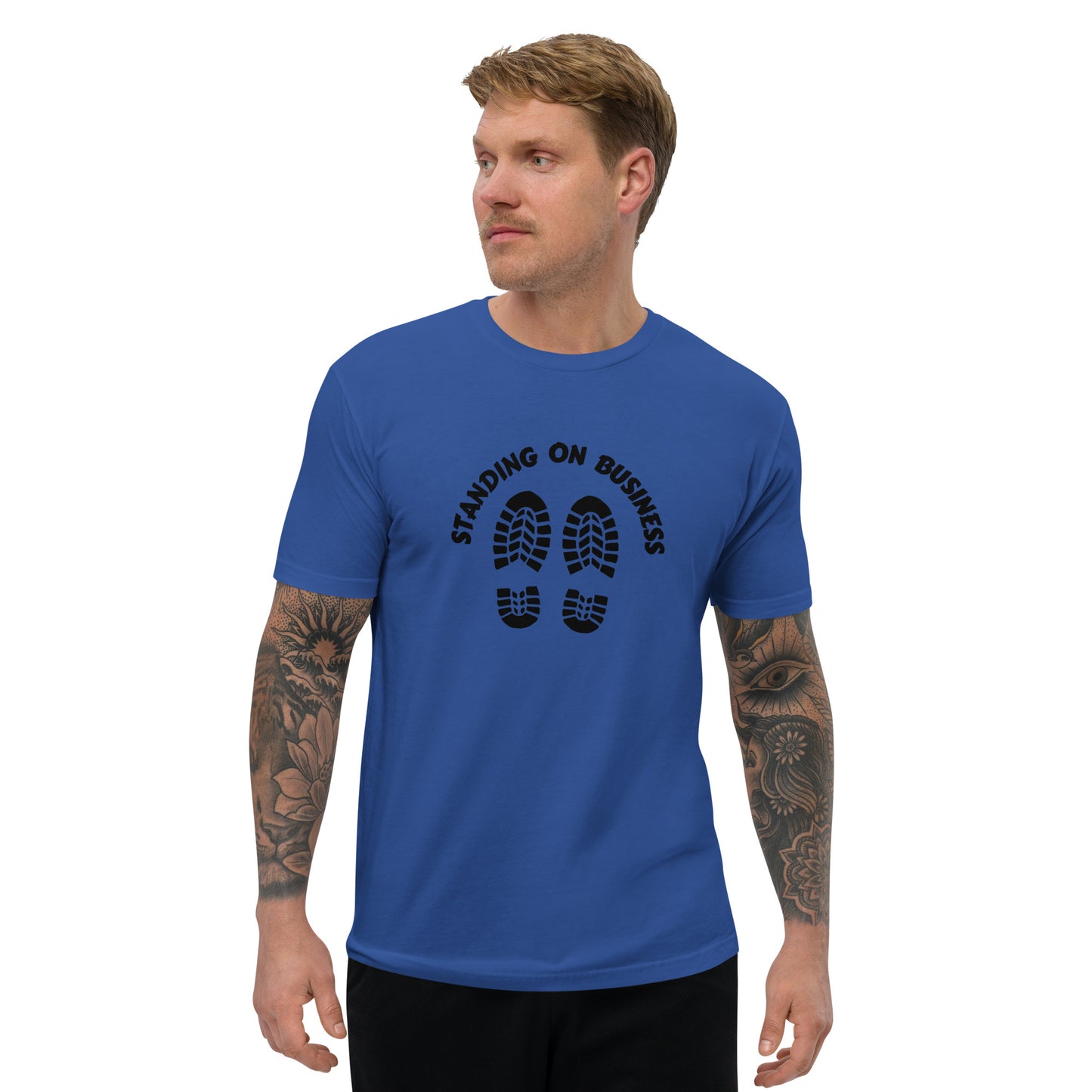 ‘Standing On Business’ Men's Fitted Statement T-Shirt