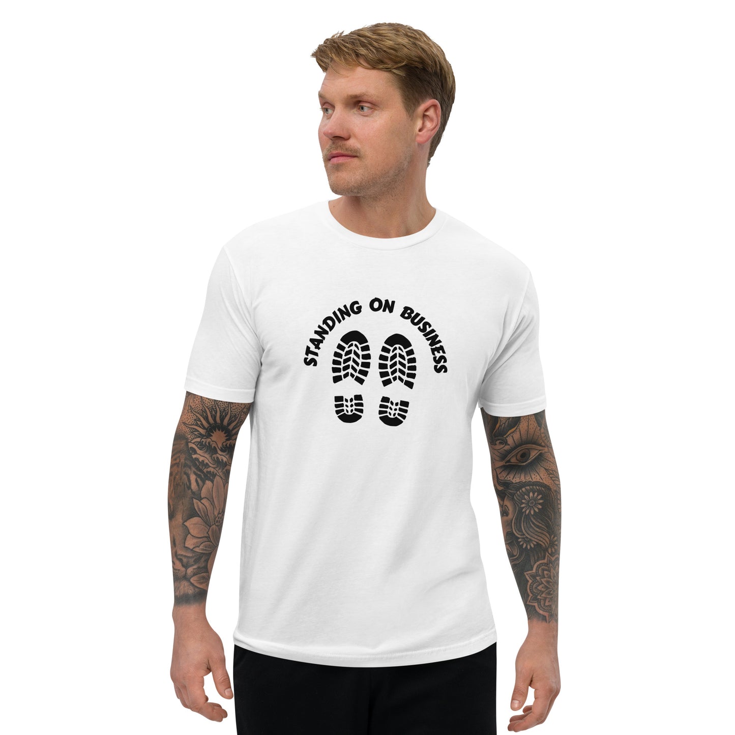 ‘Standing On Business’ Men's Fitted Statement T-Shirt