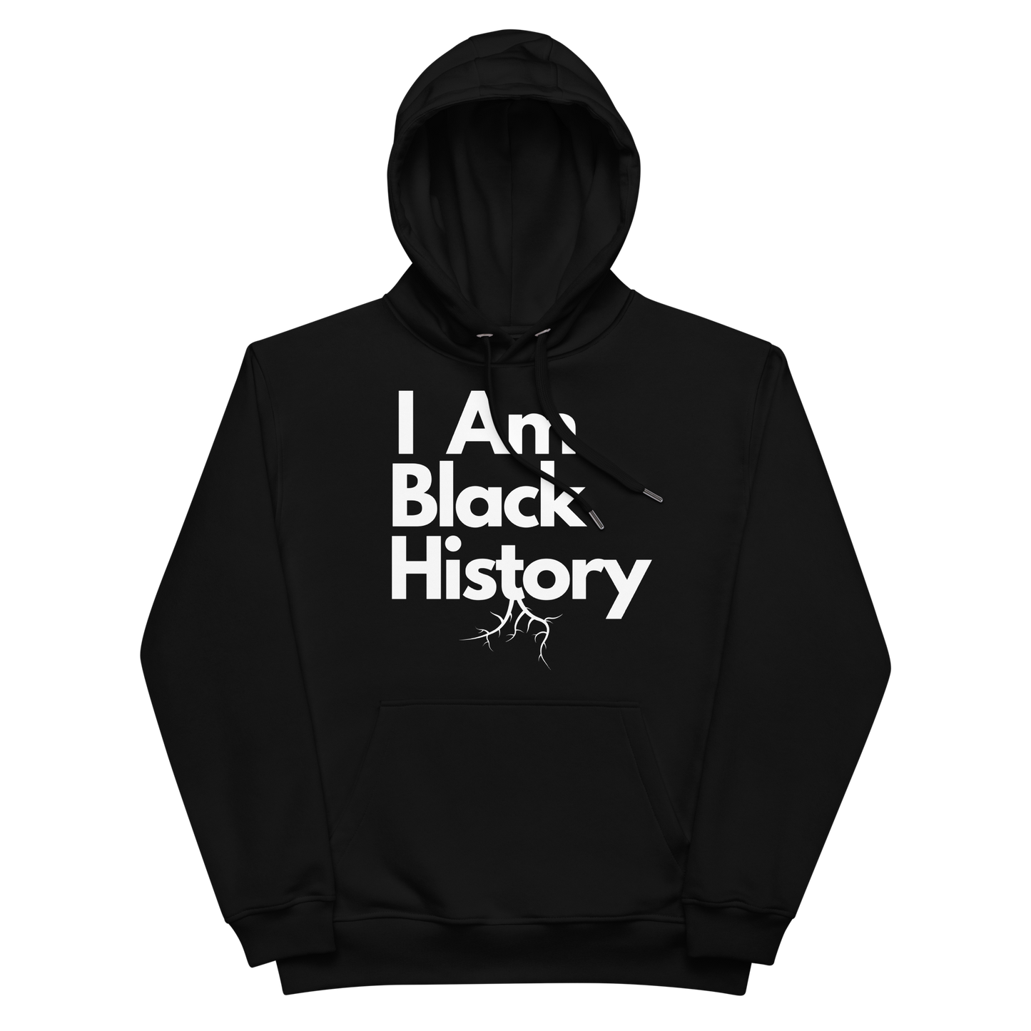 “I Am Black History” Deluxe Eco Hoodie