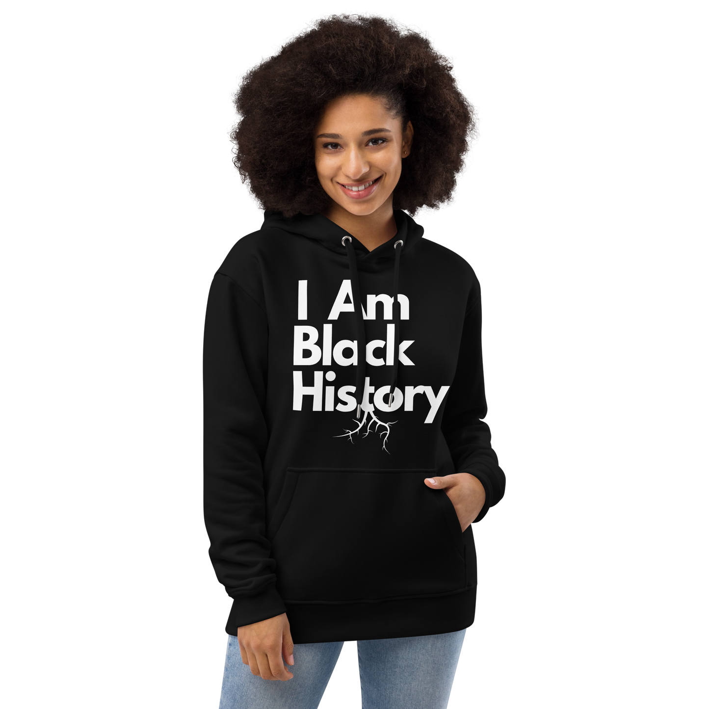 “I Am Black History” Deluxe Eco Hoodie
