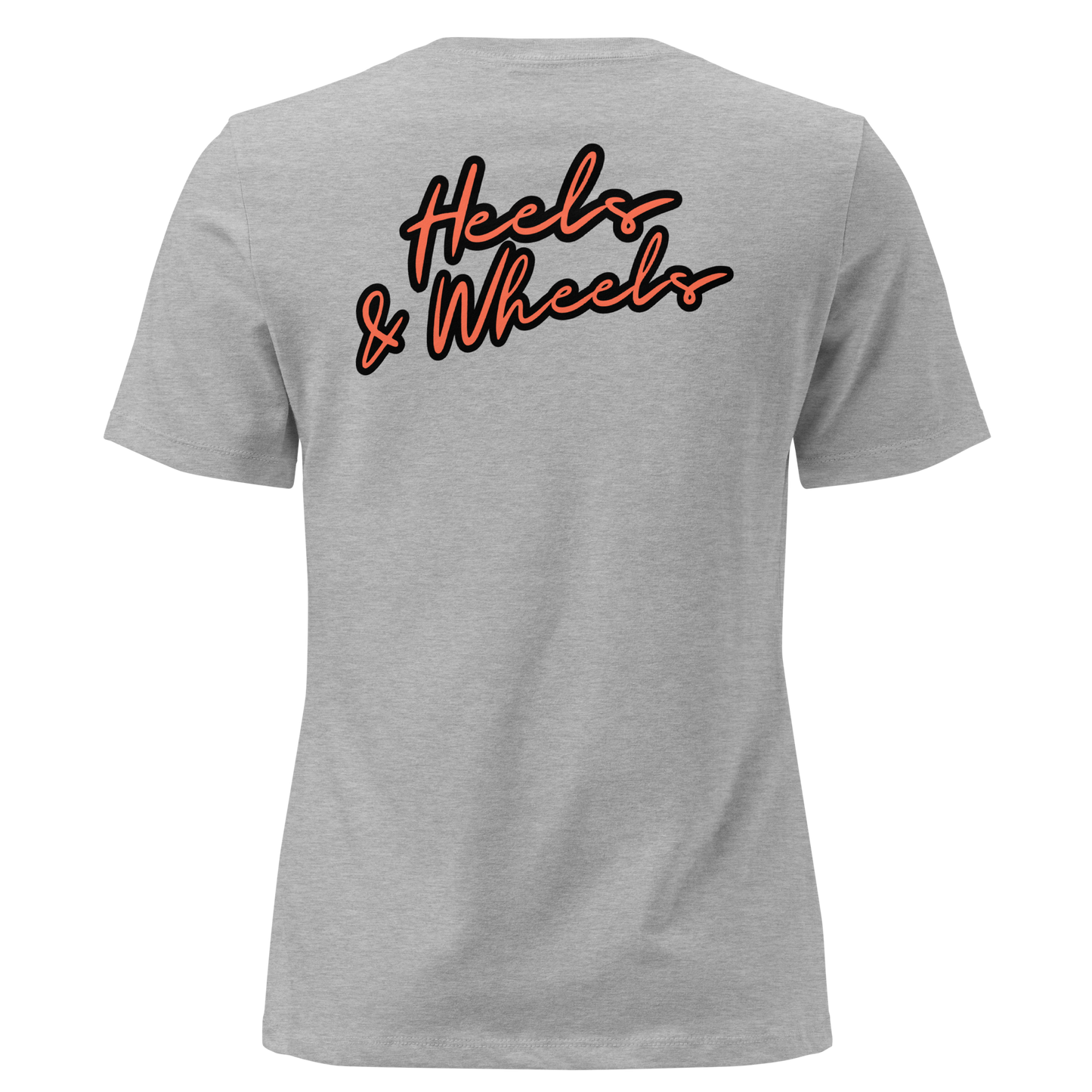 Heels & Wheels Women's Relaxed T-Shirt