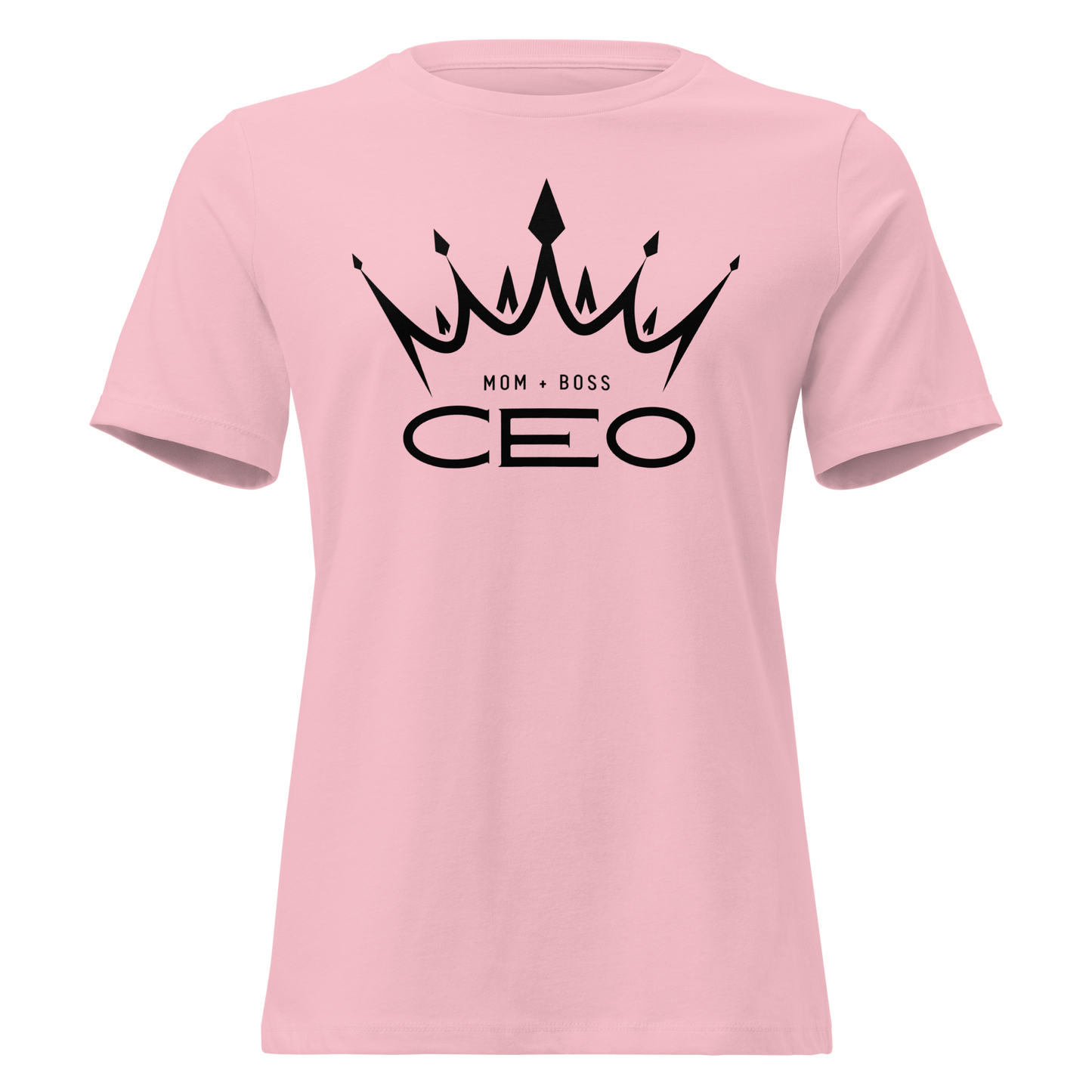 Mom+ Boss CEO Women's Relaxed T-Shirt