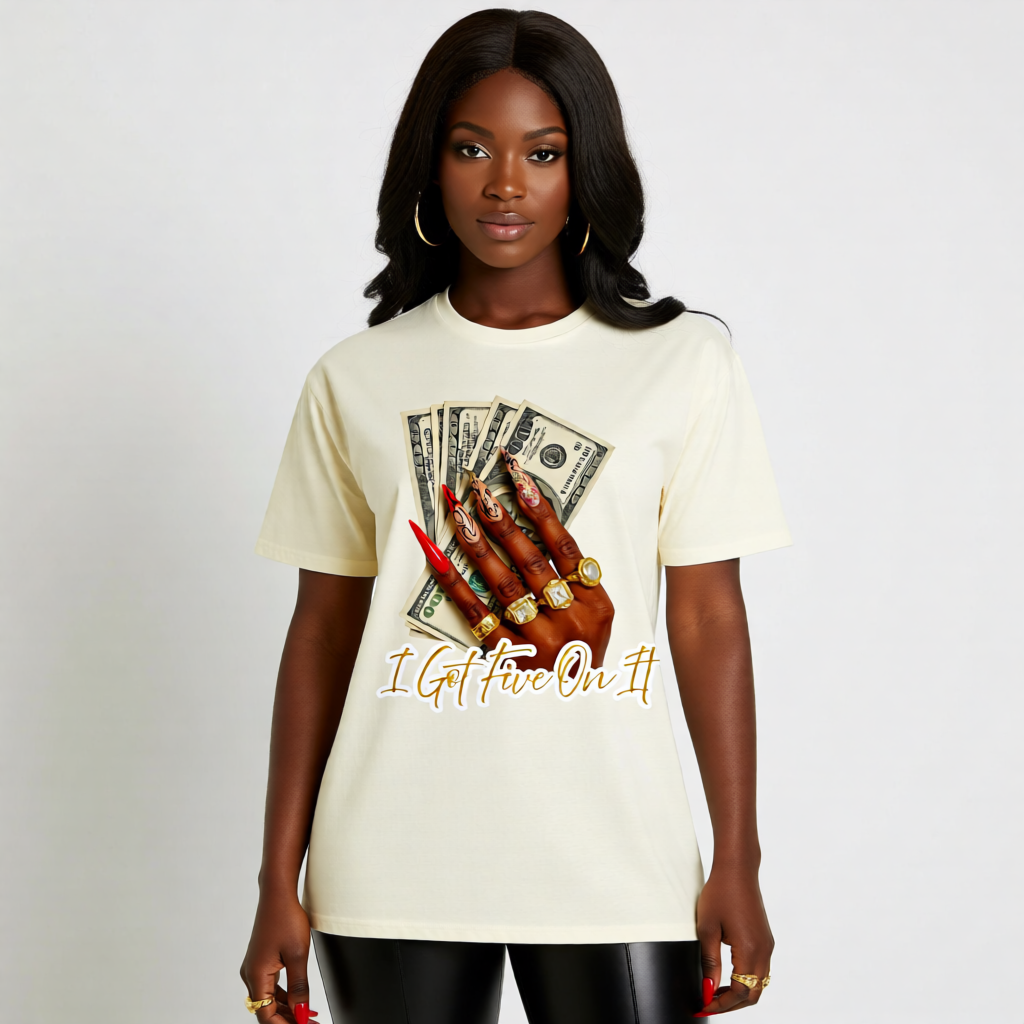 'I Got Five On It' Women's Crew neck T-shirt