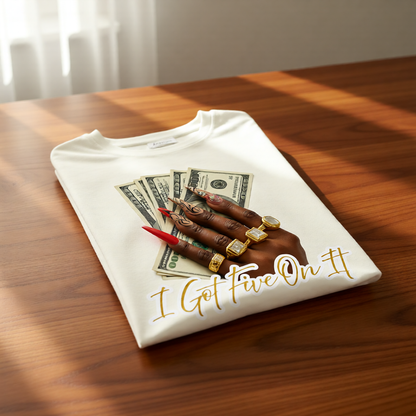 'I Got Five On It' Women's Crew neck T-shirt