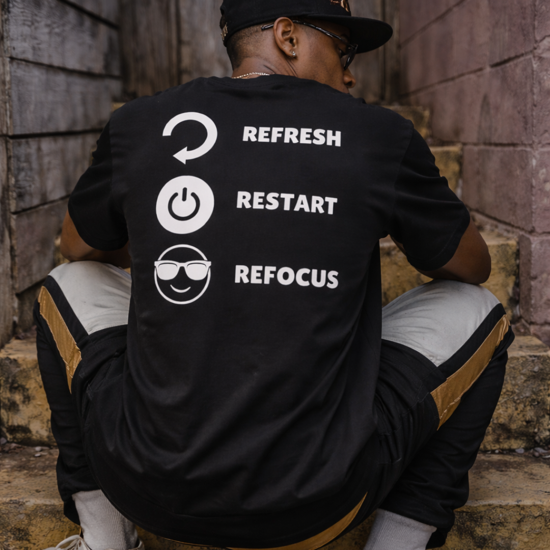 'Refresh Restart Refocus' Unisex Motivational T-shirt