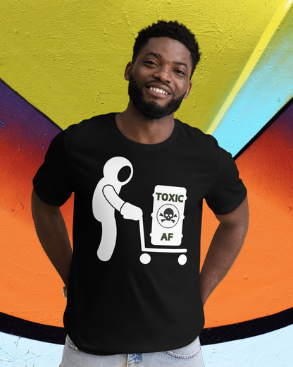 Toxic AF Short Sleeve Graphic T-shirt