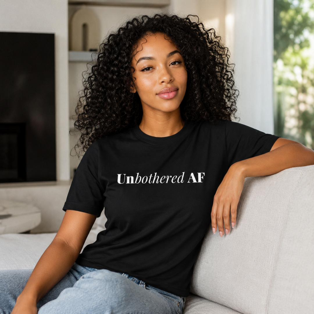 'Unbothered Af' Women's Statement T-shirt