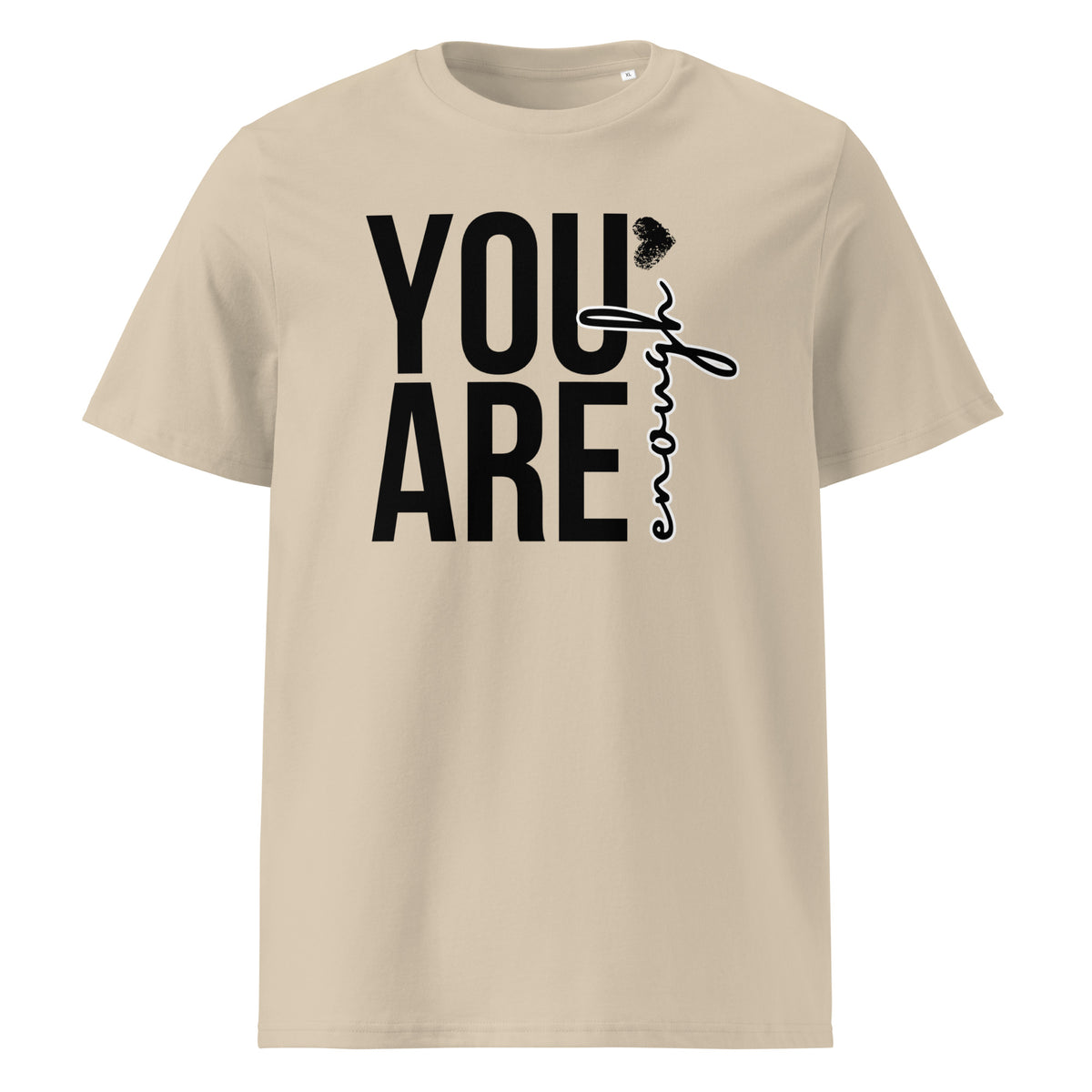 You Are Enough organic ribbed-neck T-shirt front view