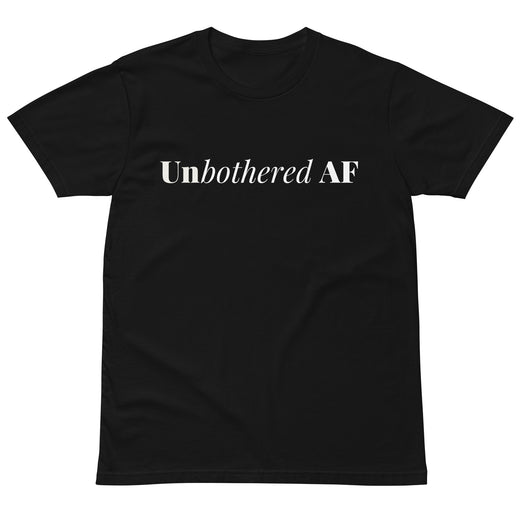 'Unbothered Af' Women's Statement T-shirt