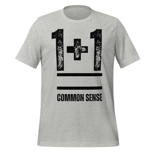 'Common Sense' Statement Tee