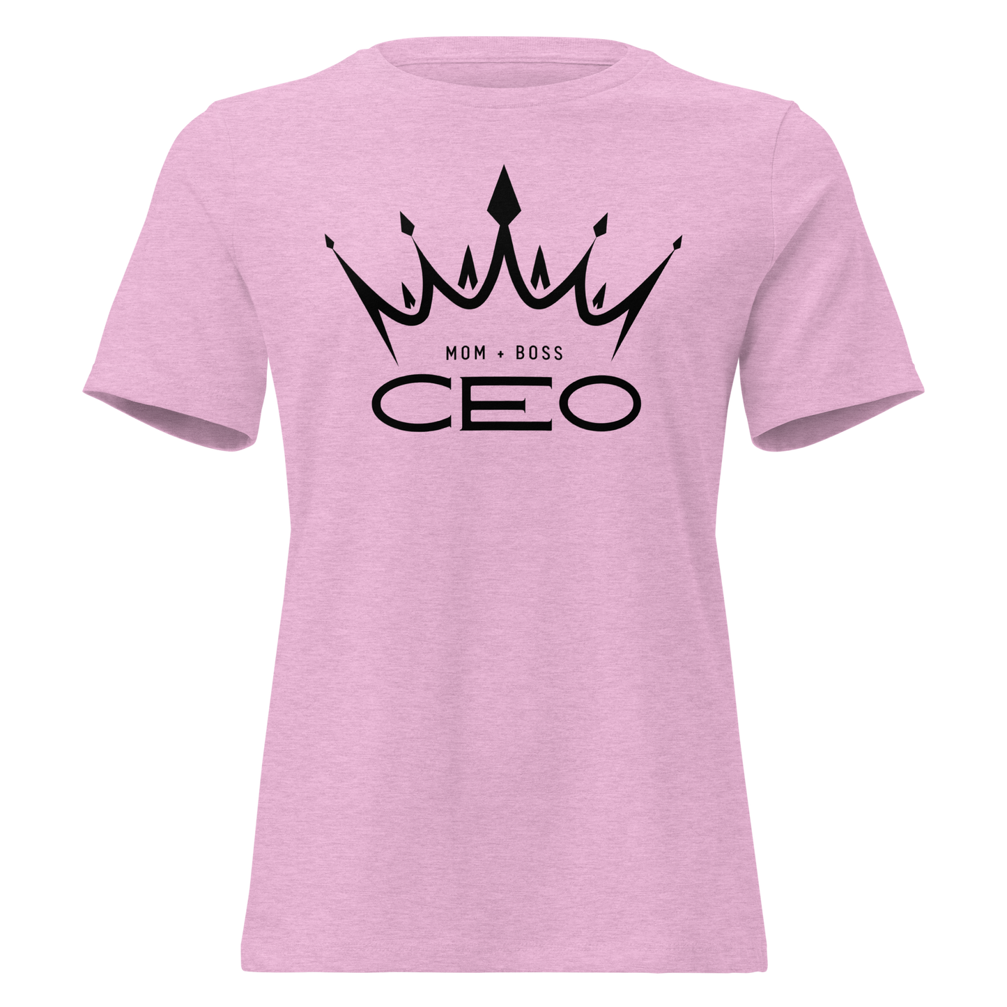 Mom+ Boss CEO Women's Relaxed T-Shirt