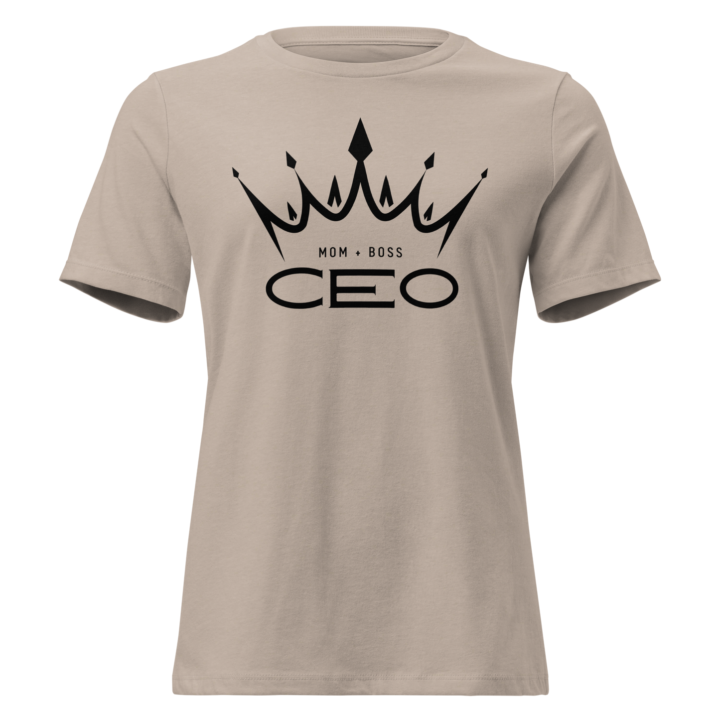 Mom+ Boss CEO Women's Relaxed T-Shirt